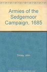 Armies of the Sedgemoor Campaign 1685