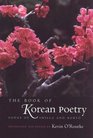 The Book of Korean Poetry Songs of Shilla and Koryo