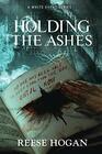 Holding the Ashes Season One