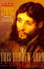 This Hebrew Lord : A Bishop's Search for the Authentic Jesus