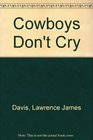 Cowboys Don't Cry