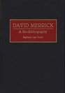 David Merrick A BioBibliography