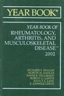 2002 Year Book of Rheumatology Arthritis and Musculoskeletal Disease