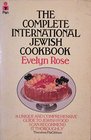 The Complete International Jewish Cook Book