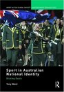 Sport in Australian National Identity Kicking Goals
