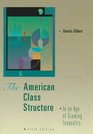 American Class Structure in an Age of Growing Inequality  A New Synthesis