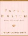 Paper Museum  Writings About Painting Mostly
