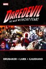 Daredevil by Ed Brubaker  Michael Lark Omnibus Vol 2