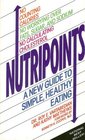 Nutripoints The Breakthrough Point System for Optimal Health