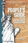 The People's Guide to the United States Constitution Revised Edition