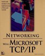 Networking With Microsoft Tcp/Ip