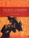 The Rule of Freedom Liberalism and the Modern City
