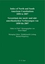 Index of North and South American Constitutions 1850 to 2007 Tl 2 North and South America / Nord und Sdamerika Index of North and South American  von 1850 bis 2007