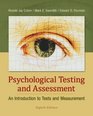 Psychological Testing and Assessment  An Introduction to Tests  Measurement An Introduction to Tests and Measurement