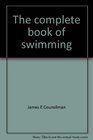 The complete book of swimming