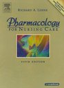 Pharmacology Online to Accompany Pharmacology for Nursing Care
