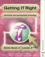 Getting It Right Skills Book 3 Levels 5 Plus