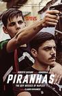 Piranhas The Boy Bosses of Naples A Novel