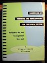 Handbook of Training and Development for the Public Sector A Comprehensive Resource