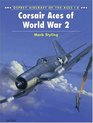 Corsair Aces of World War 2 (Osprey Aircraft of the Aces No 8)