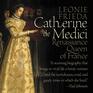 Catherine de Medici Renaissance Queen of France