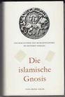 Die islamische Gnosis Die extreme Schia und die Alawiten