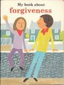 My Book About Forgiveness The Sacrament of Penance for Children