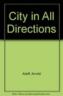 City in All Directions