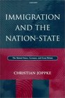 Immigration and the NationState The United States Germany and Great Britain
