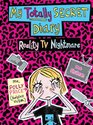 My Totally Secret Diary Reality TV Nightmare