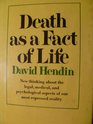 Death As a Fact of Life