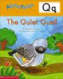 The Quiet Quail