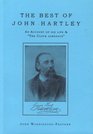 The Best of John Hartley An Account of His Life and  The Clock Almanack