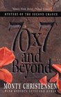 70 x 7 and Beyond Mystery of the Second Chance