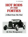 Hot Rods in the Forties A Blast from the Past