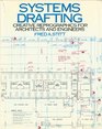 Systems Drafting Creative Reprographics for Architects and Engineers