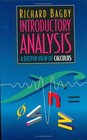 Introductory Analysis A Deeper View of Calculus