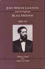 John Mercer Langston and the Fight for Black Freedom 182965