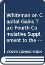 Whiteman on Capital Gains Tax Fourth Cumulative Supplement to the 4th Edition