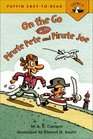 On the Go with Pirate Pete and Pirate Joe! (Viking Easy-to-Read)