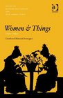 Women and Things 17501950