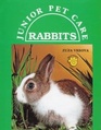 Rabbits (Junior Pet Care/J-001)