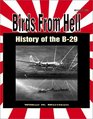 Birds from Hell History of the B29