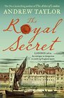 The Royal Secret The latest new historical crime thriller from the No 1 Sunday Times bestselling author