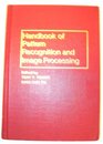 Handbook of Pattern Recognition and Image Processing