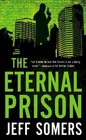 The Eternal Prison (Avery Cates, Book 3)