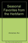 Seasonal Favorites from the Herbfarm
