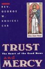Trust and Mercy The Heart of the Good News