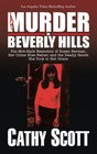 Murder in Beverly Hills The MobStyle Execution of Susan Berman Her Crime Boss Father and the Deadly Secret She Took to Her Grave