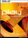 Play  A Brief Guide To Playing The Guitar
